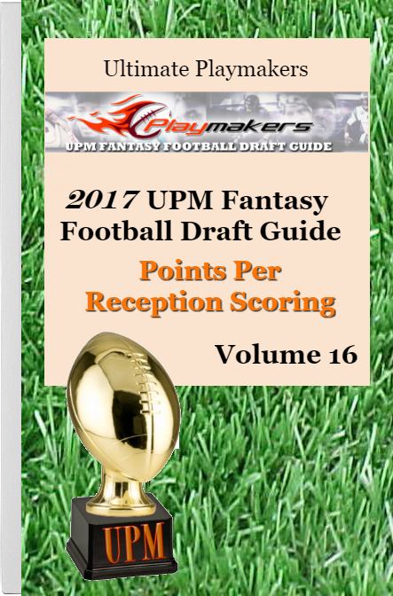 2017 Ultimate Playmakers Draft Guide PPR Scoring